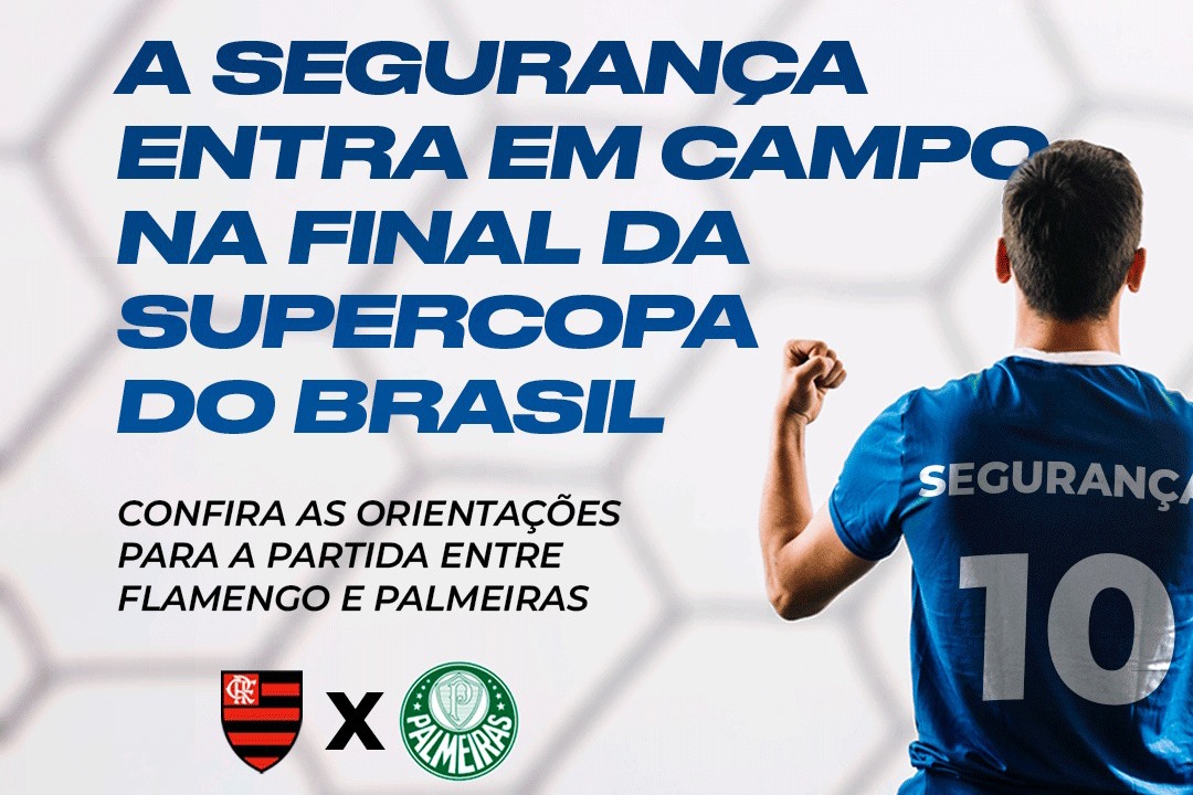 Supercopa do Brasil terá Flamengo x Palmeiras