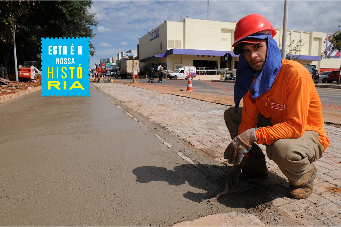 Série de reportagens mostra como obras e ações deste GDF transformaram a vida da população